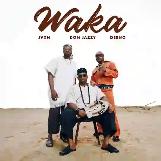 Mavins - Waka Ft. Don Jazzy, JVXN, Deeno Mp3 Download Official