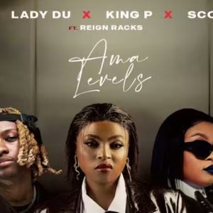 Yummy P - Ama Levels Ft. King P, Lady Du, Scoobysteze & Reign Racks