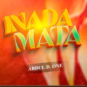 Abdul D One - Inada Mata