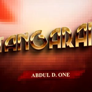 Abdul D One - Tangaran