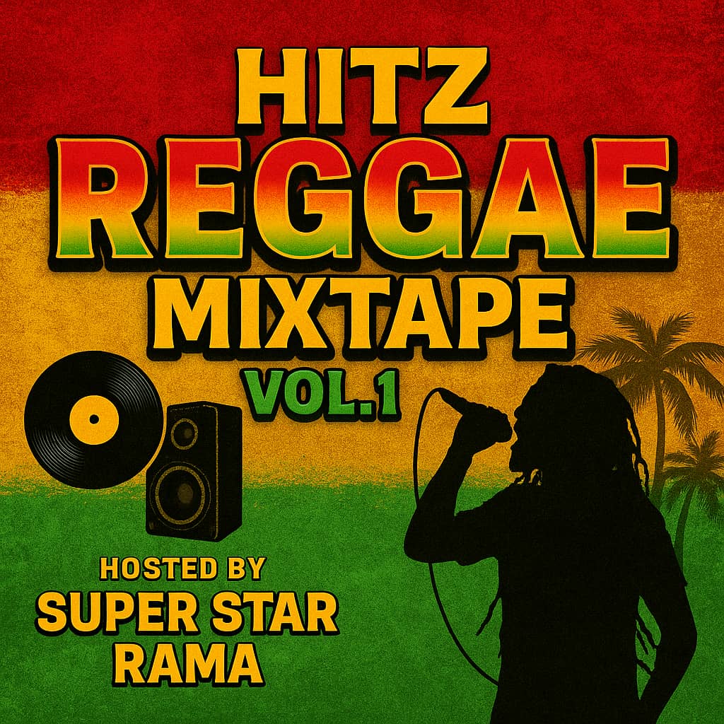 Super Star Dj Rama - Hitz Reggae Mixtape Vol.1 Mp3 Download Official