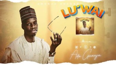 Ado Gwanja - Luwai Mp3 download