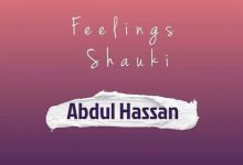Abdul Hassan – Feelings Shauki (Full Album)