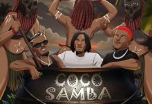 Ajebo Hustlers – Coco Samba ft. Joeboy Mp3 Download