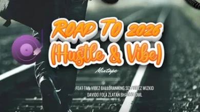 Dj Lummy D – Road To 2026 (Hustle & Vibe) Mixtape
