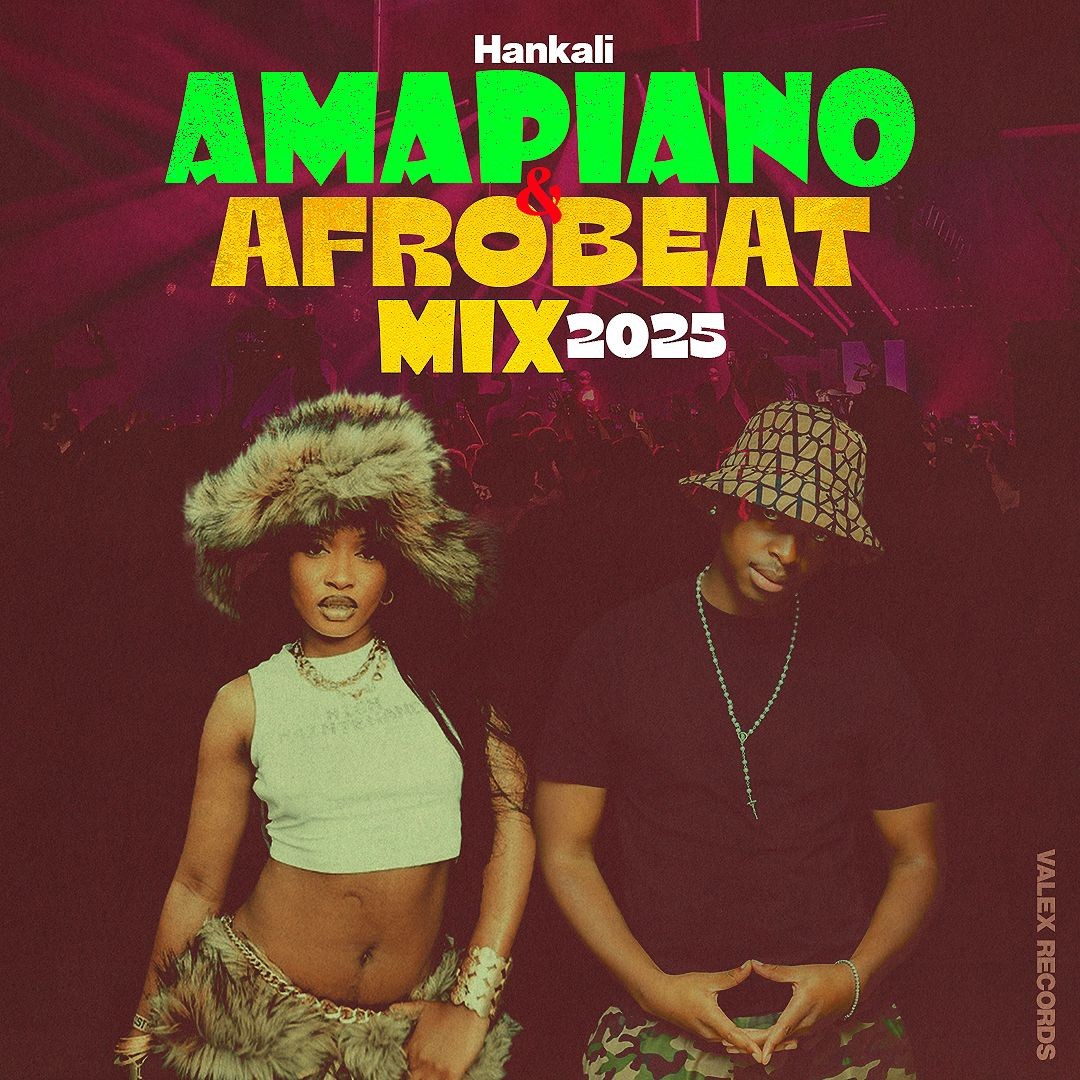 Hankali – Amapiano & Afrobeat Mix 2025