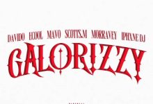 Davido - Galorizzy Ft. Mavo, Scotts Maphuma, Moravvey, Iphxne Dj, Ecool
