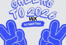 Dj BesTmix – Cheers To 2026 Mixtape Mp3 Download