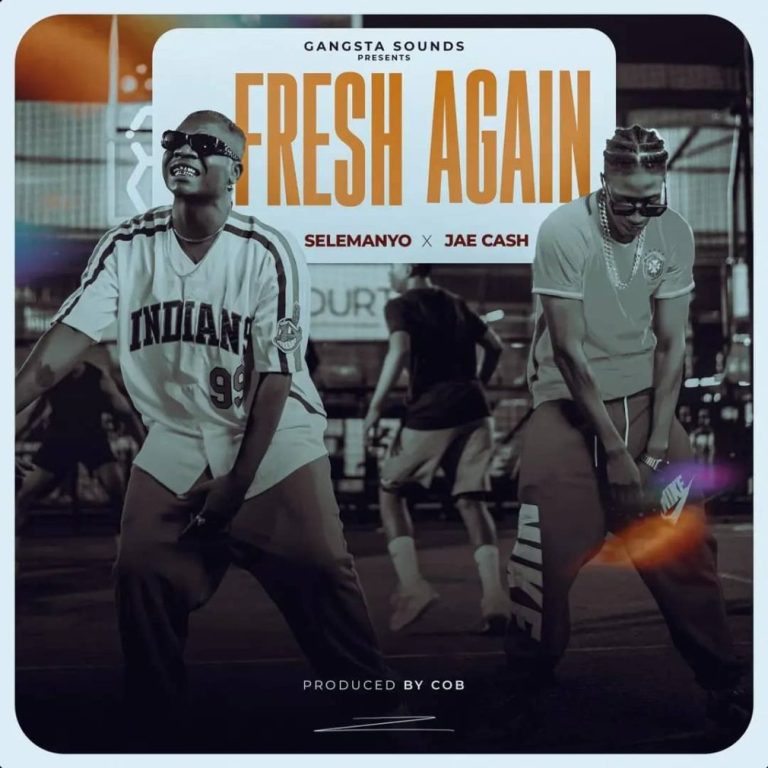 Selemanyo – Fresh Again Ft. Jae Cash Mp3 Download