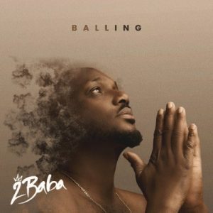 2Baba – Balling