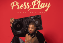 DJ Mohzaic – Press Play Amapiano Mix