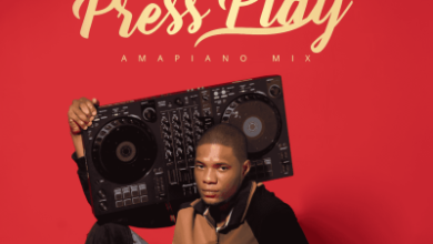 DJ Mohzaic – Press Play Amapiano Mix