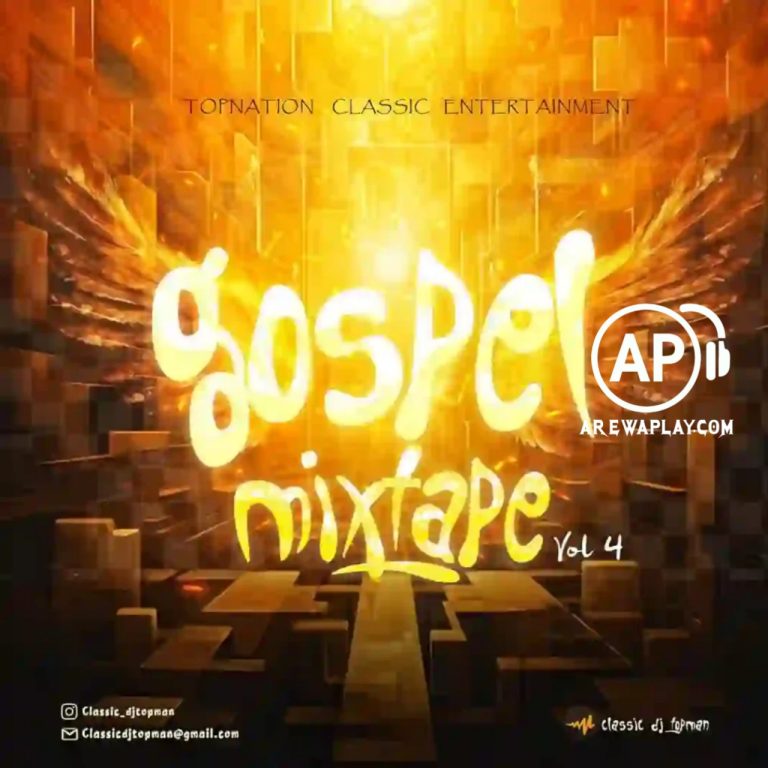 Dj Topman - Gospel Mixtape Volume 4