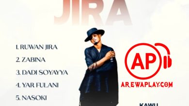 Kawu Dan Sarki - Ruwan Jira