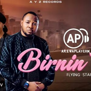 Flying Stars Nasti - Birnin So