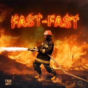 Fada Moti – Fast-Fast