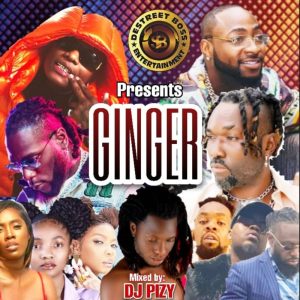 DJ Pizy – Ginger Mixtape