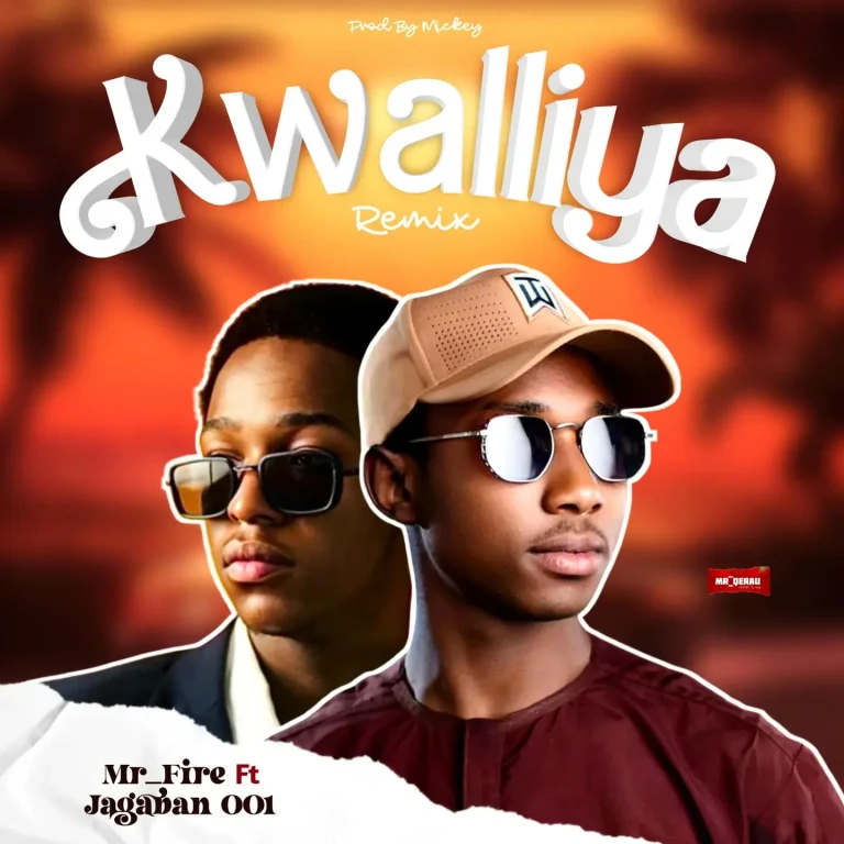 Mr Fire - Kwalliya Remix Ft. Jagaban001
