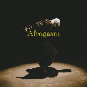 Neeza – Afrogasm