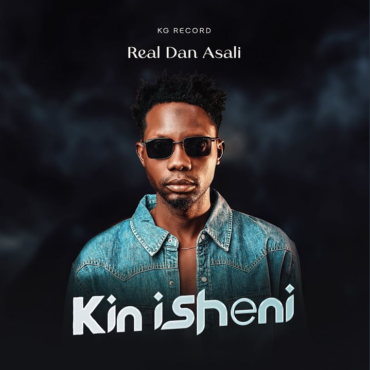 Real Dan Asali – Kin Isheni