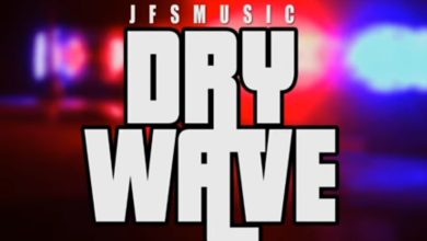 JFS Music - Dry Wave Ft. King Tone SA, Soa Mattrix