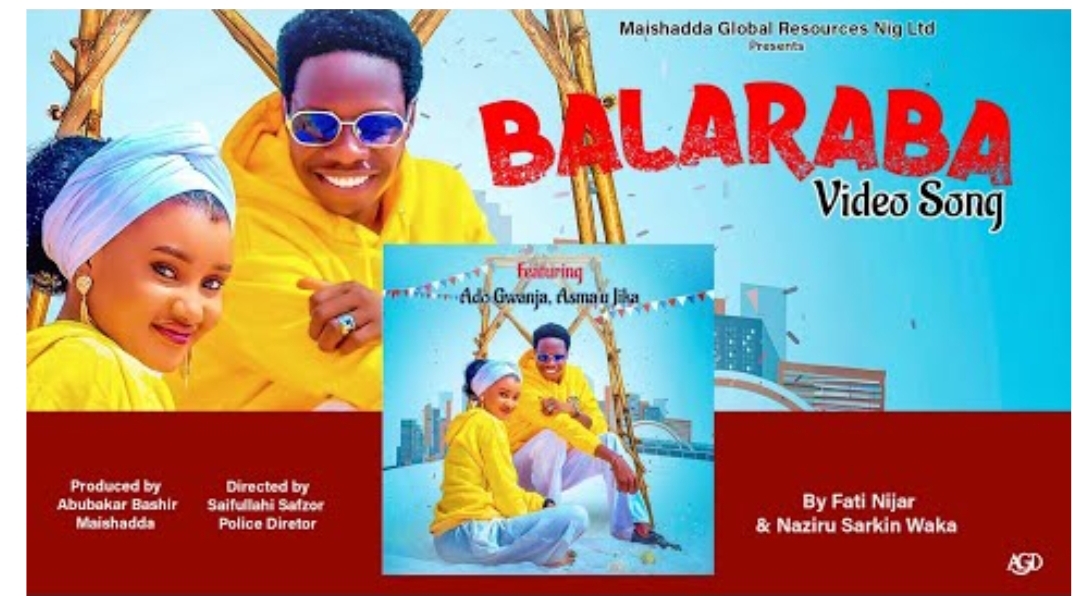 Balaraba Video Song By Fati Niger Ft. Naziru Sarkin Waka