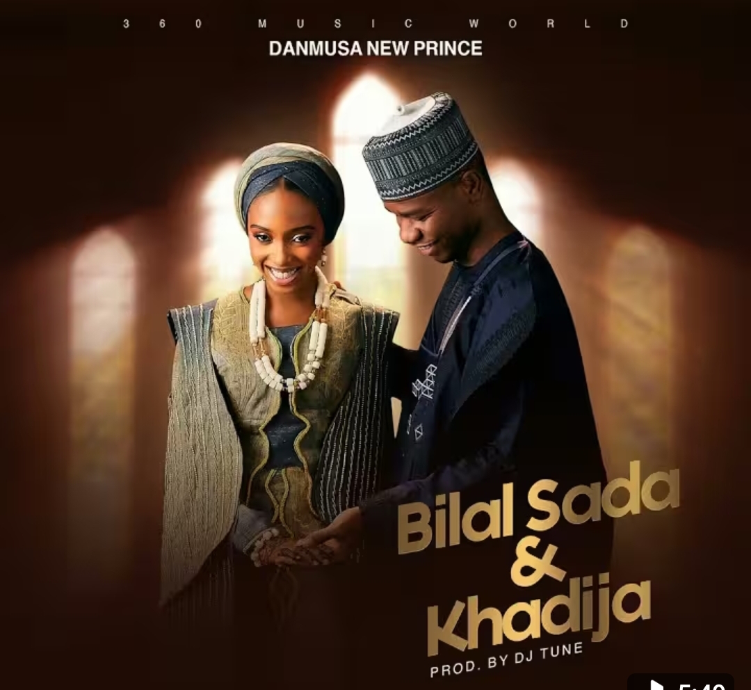 Danmusa Newprince - Bilal Sada, Khadija
