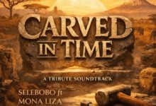 Selebobo – Carved In Time Ft. Mona Liza &. DJ AfroA.I
