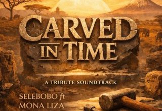 Selebobo – Carved In Time Ft. Mona Liza &. DJ AfroA.I