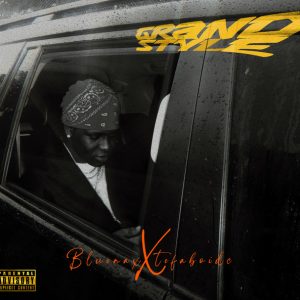 Tega Boi Dc – Grand Style Ft. Bluenax