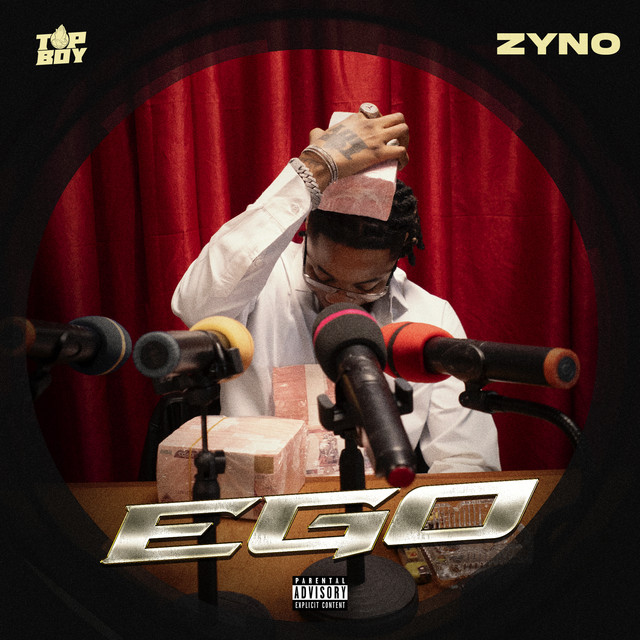 Zyno TopBoy – Ego Mp3 Download