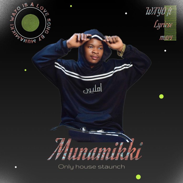 Munamikky – Wayo ft. Lyricse Mars