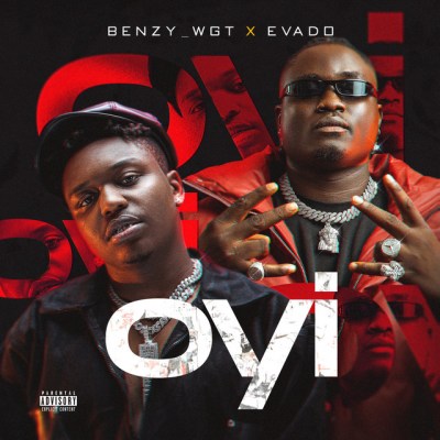 Benzy Wgt – Oyi ft. Evado Mp3 Download