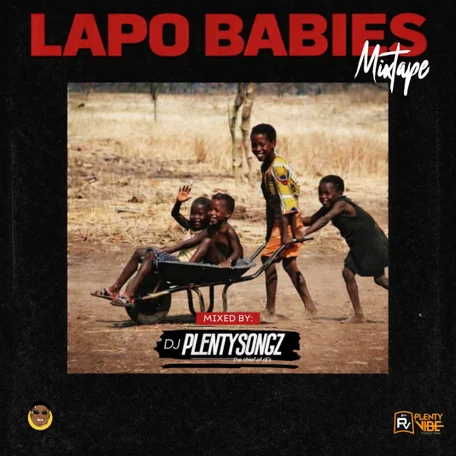 Lapobabies Lapopiano Mix 2026 - Dj Plentysongz (Free Download)