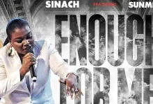 Sinach – Enough For Me ft. Sunmisola Agbebi Mp3 Download