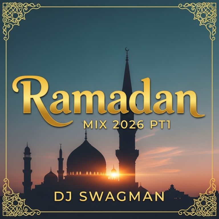 Dj Swagman - Ramadan 2026 Mix PT1