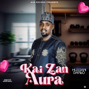 Hussaini Danko - Kai Zan Aura (Free Download)