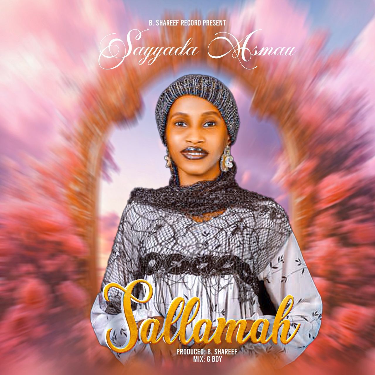 Sayyada Asmau - Sallama