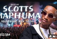 Best Of Scotts Maphuma Amapiano Mix 2026 - Dj Webaba