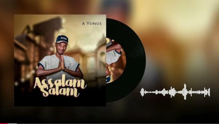 A Yunus - Assalam Salam (New Song)