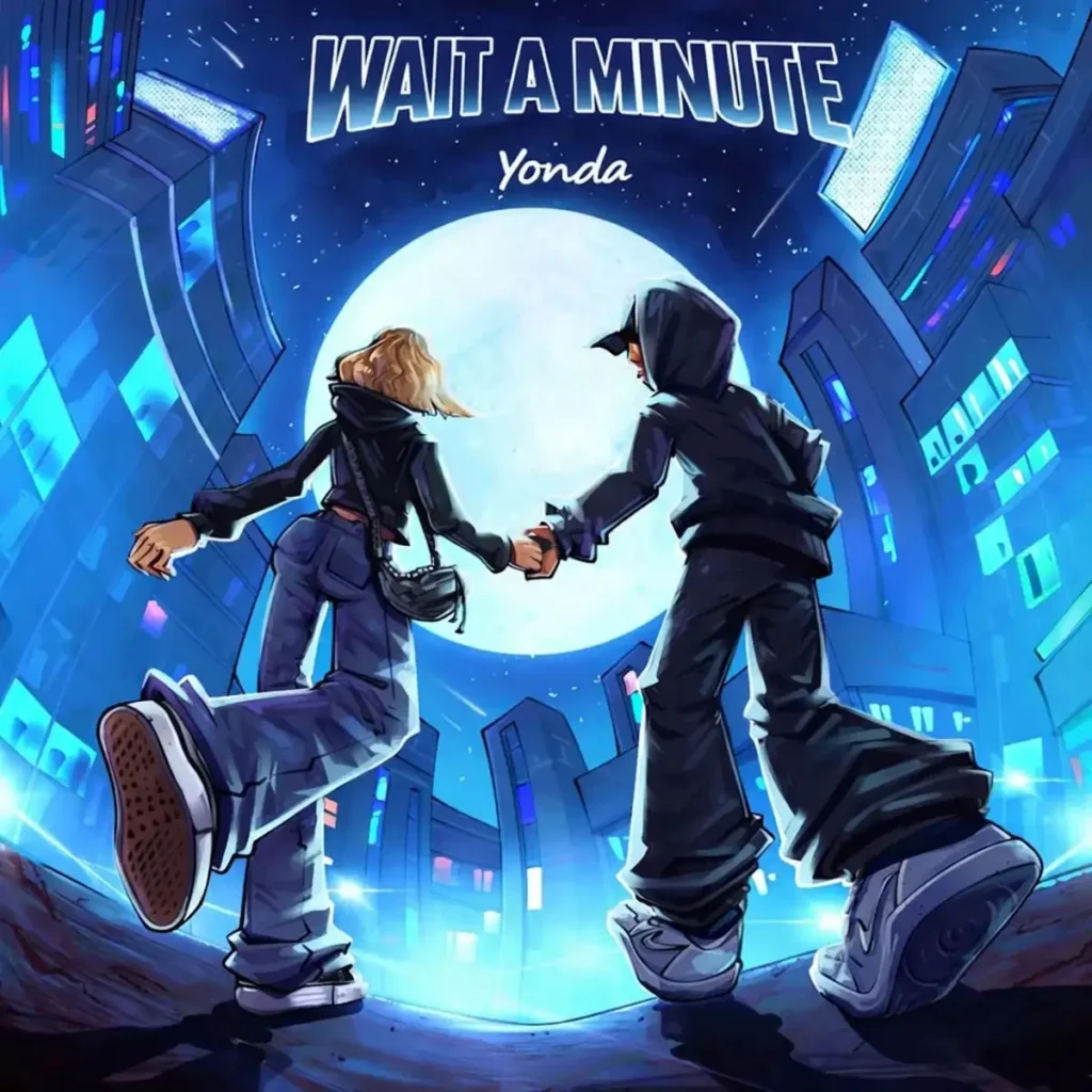 Yonda – Wait a Minute
