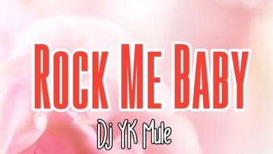 Dj YK Mule - Rock Me Baby
