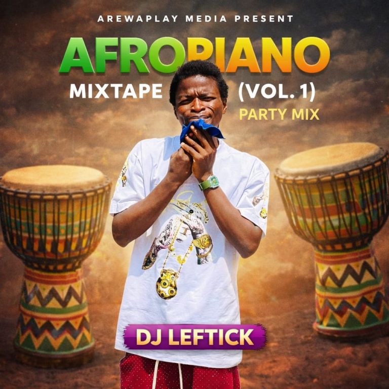 AfroPiano Mixtape 2026 (Vol.1) - Dj Leftick