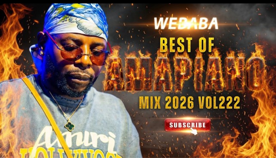 Amapiano Mix 2026 Vol 222 - Dj Webaba