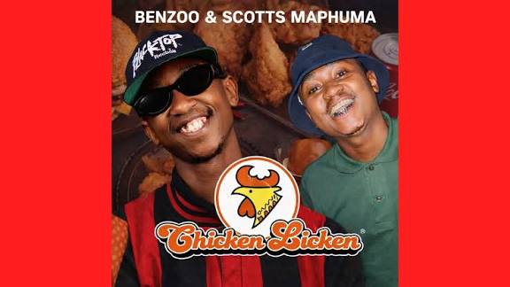 Benzoo, Scotts Maphuma - Chicken Licken