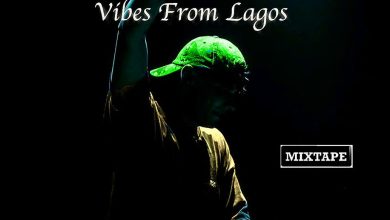 Dj Jazblast - Vibes From Lagos Mixtape