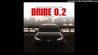 Vigro Deep, Nandipha808, Mellow Sleazy - Bribe 0.2