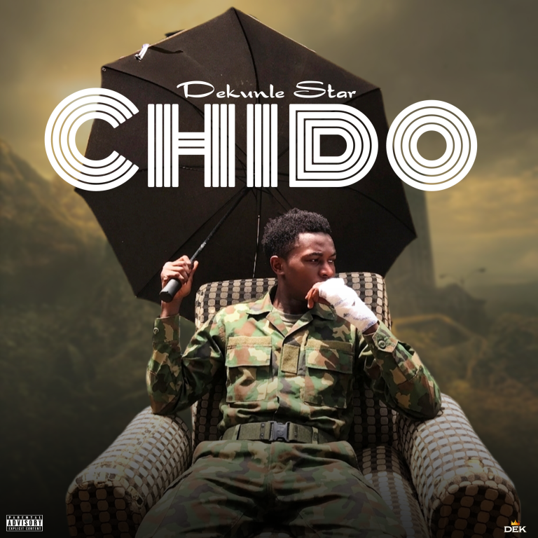Dekunle Star - Chido