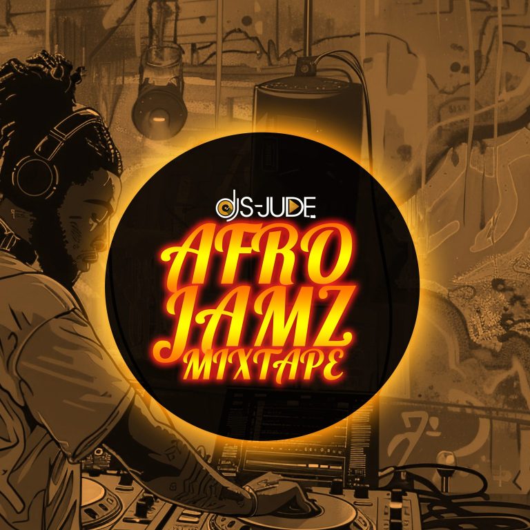 Dj S Jude - Afro Jamz Mixtape