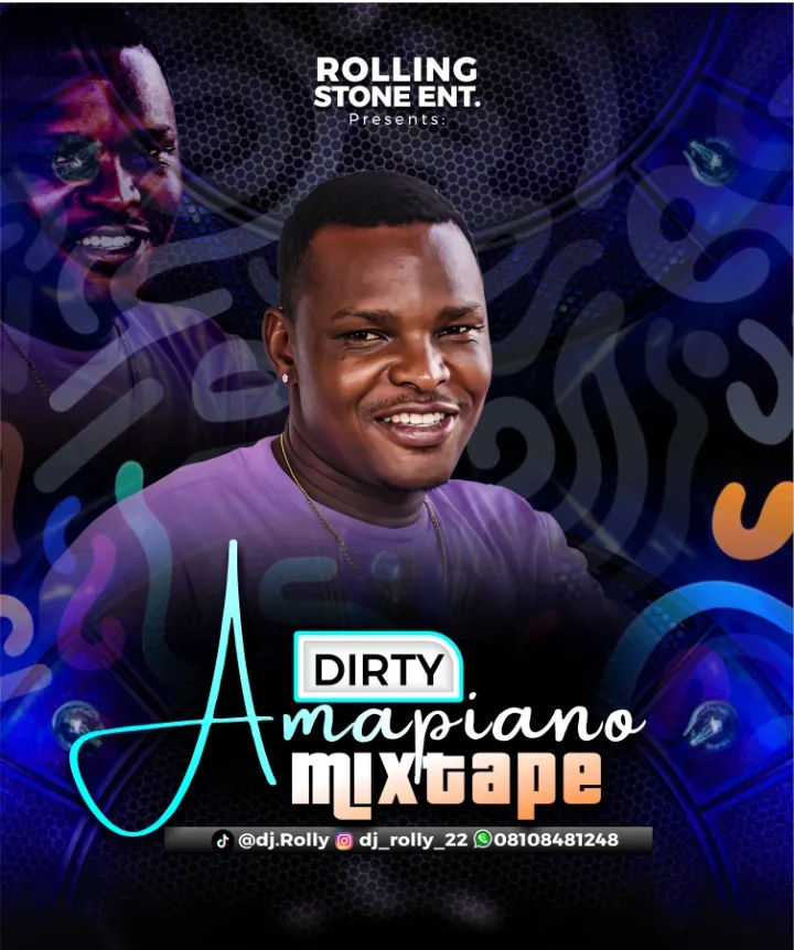 Dj Rolly - Dirty Amapiano Mix